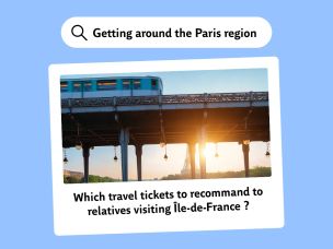 Transport passes to recommend to your loved ones for getting around Île-de-France