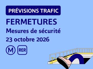 Mesures de sécurité le 23 octobre 2026 : fermetures de stations