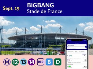 BIGBANG concert at Stade de France: how to get there by public transport?