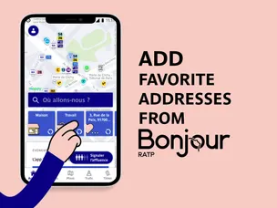 Tip: add favorite adresses on your Bonjour RATP app