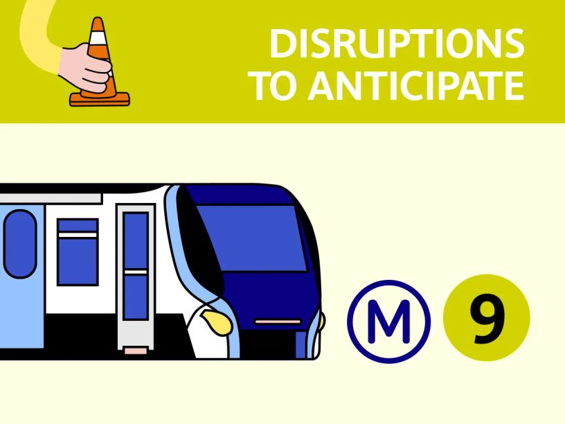 Disruptions to anticipate on metro line 9
