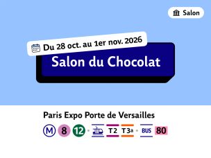 Salon du Chocolat 2026 à Paris : programme, dates et accès