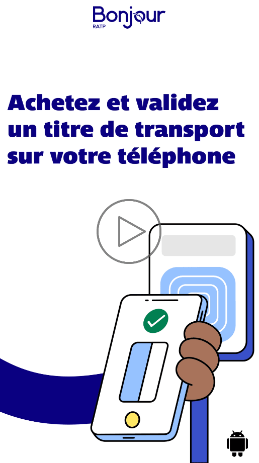Achetez vos titres de transport sur votre téléphone avec Bonjour RATP (Android)